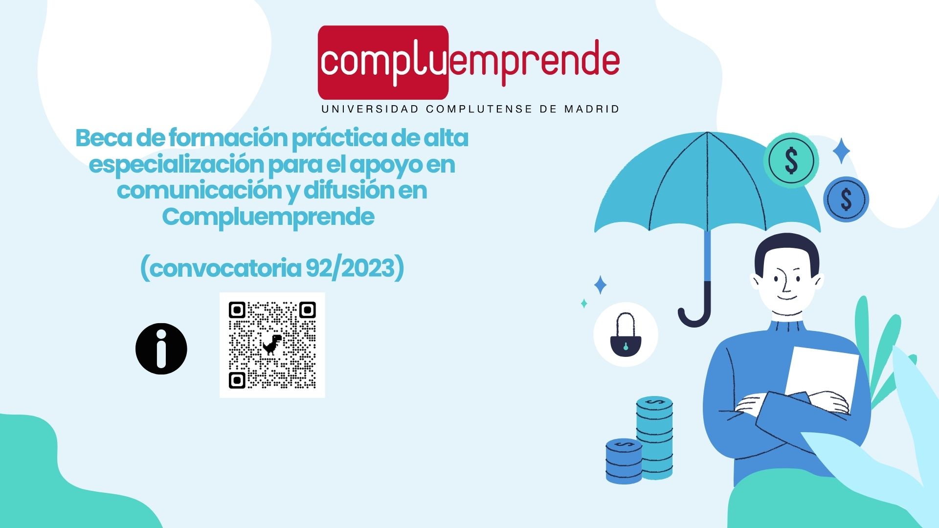 Beca de formación práctica de alta especialización para apoyo en comunicación y difusión COMPLUEMPRENDE